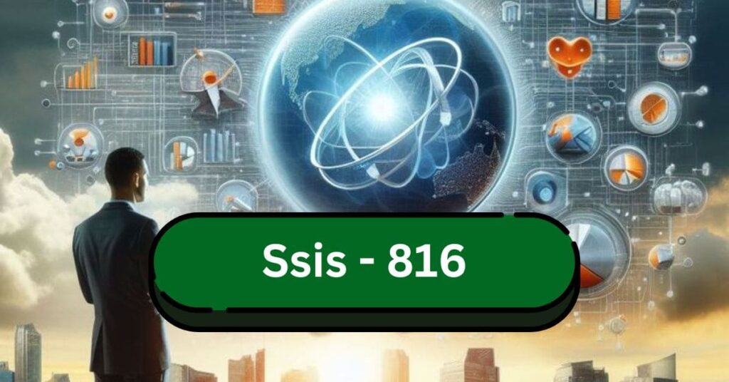 Ssis - 816