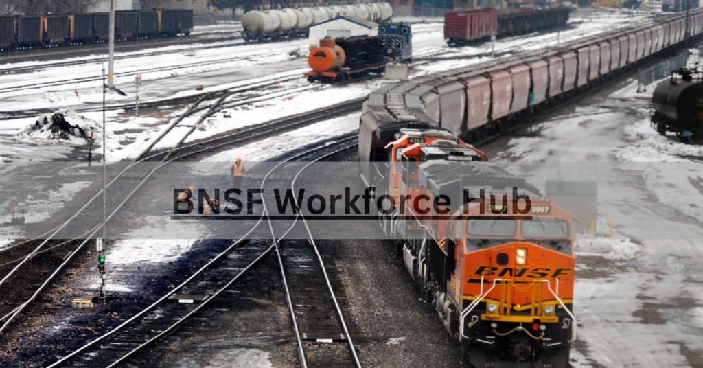 BNSF Workforce Hub